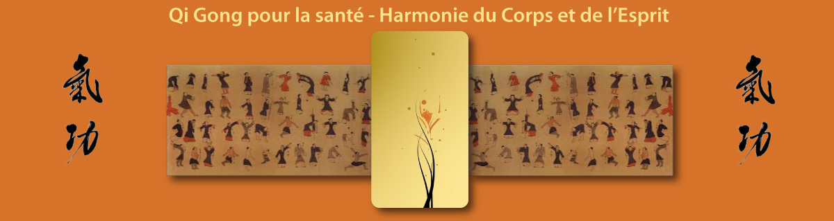 Qi Gong, Harmonisation du corps et de l'esprit